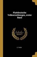 Plattdeutsche Volkserzehlungen, Erster Band