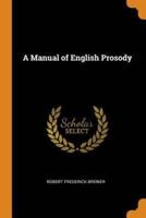 A Manual of English Prosody