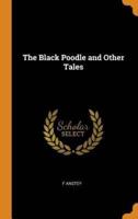 The Black Poodle and Other Tales