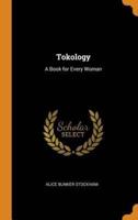 Tokology: A Book for Every Woman