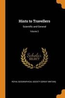 Hints to Travellers: Scientific and General; Volume 2