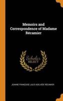 Memoirs and Correspondence of Madame Récamier