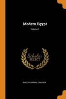 Modern Egypt; Volume 1