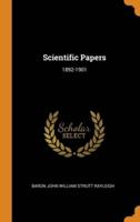 Scientific Papers: 1892-1901