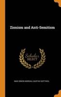 Zionism and Anti-Semitism