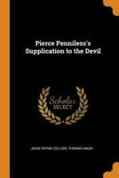 Pierce Penniless's Supplication to the Devil