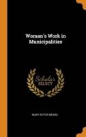 Woman's Work in Municipalities