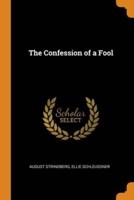 The Confession of a Fool