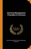 Housing Management, Principles & Practices