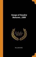 Songs of Sundry Natures...1589