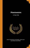 Phantasmion: A Fairy Tale