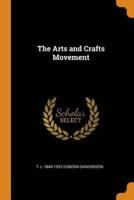 The Arts and Crafts Movement