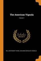 The American Vignola; Volume 1