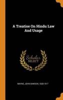 A Treatise On Hindu Law And Usage