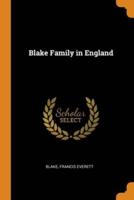 Blake Family in England