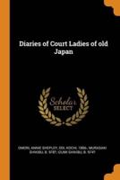 Diaries of Court Ladies of old Japan