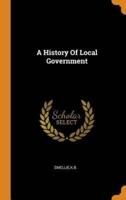 A History Of Local Government