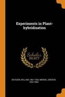Experiments in Plant-hybridisation