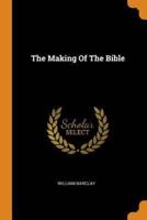 The Making Of The Bible