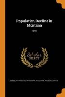 Population Decline in Montana: 1991