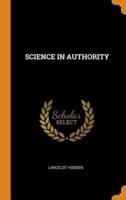 SCIENCE IN AUTHORITY
