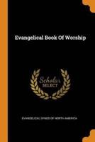 Evangelical Book Of Worship