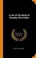 A List Of The Birds Of Grenada, West Indies