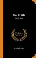 Side By Side: A Child Study