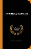 How to Manage the Dynamo