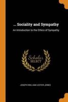 ... Sociality and Sympathy: An Introduction to the Ethics of Sympathy