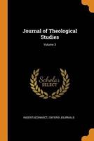 Journal of Theological Studies; Volume 3