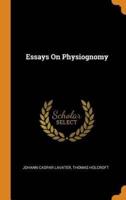 Essays On Physiognomy