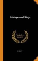 Cabbages and Kings