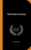 The Paradox of Acting