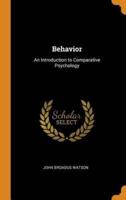 Behavior: An Introduction to Comparative Psychology