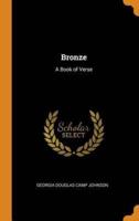 Bronze: A Book of Verse