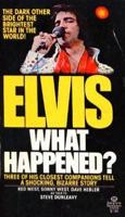 Elvis, What Happened?