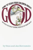 How to Teach Your Children About God
