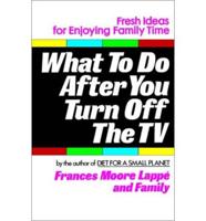 What to Do After You Turn Off the TV