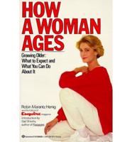 How a Woman Ages