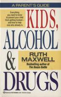 Kids, Alcohol & Drugs
