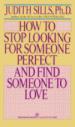 How to Stop Looking for Someone Perfect