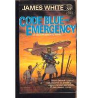 Code Blue-- Emergency