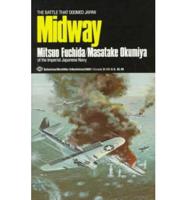 Midway: The Battle That Doomed Japan
