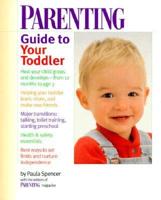 Parenting Guide to Your Toddler