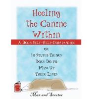 Heeling the Canine Within
