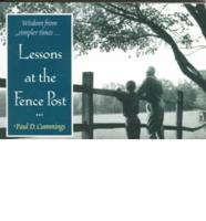 Lessons at the Fence Post