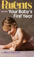 Parents Book for Your Baby's First Year