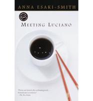 Meeting Luciano