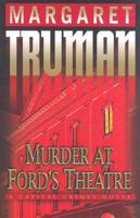 Murder at Ford's Theatre